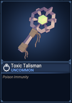 Toxic Talisman