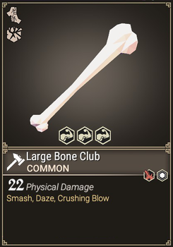Large Bone Club